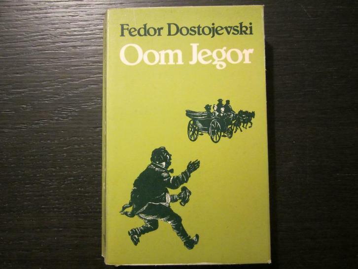 Oom Jegor   -Fedor Dostojevski-, Boeken, Literatuur, Ophalen of Verzenden