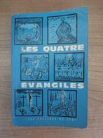 Les quatre évangiles, Utilisé, Enlèvement ou Envoi