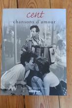 Cent chansons d'amour (songteksten), Boeken, Muziek, Ophalen of Verzenden, Gelezen, Genre of Stijl