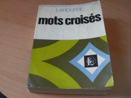 Dictionnaire de poche pour Mots Croisés - Larousse, Boeken, Hobby en Vrije tijd, Gelezen, Overige onderwerpen, Geschikt voor kinderen