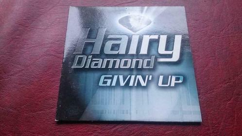 Hairy diamond - givin' up, CD & DVD, CD Singles, Enlèvement ou Envoi