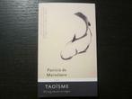 Taoïsme   -Patricia de Martelaere-, Boeken, Ophalen of Verzenden