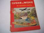 Suske en Wiske Nr 39 "De gouden cirkel" Eerste Druk, Une BD, Utilisé, Enlèvement ou Envoi