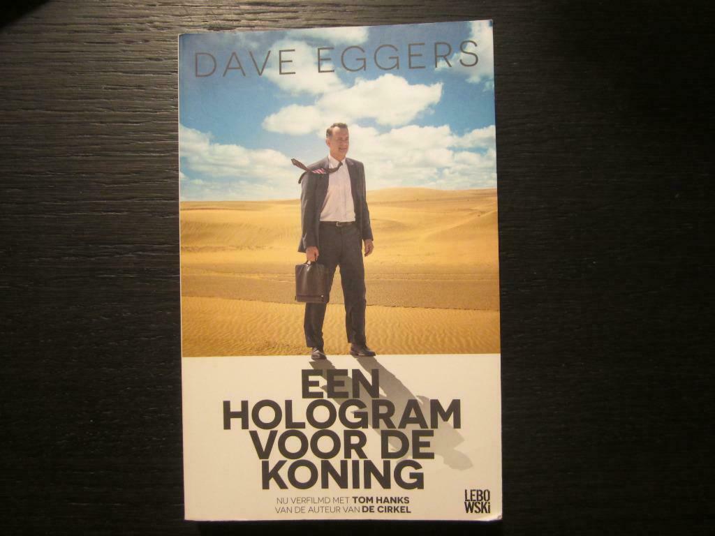 Een hologram voor de koning  -Dave Eggers-, Ophalen of Verzenden