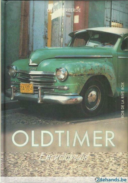 Geïllustreerde OLDTIMER encyclopedie, Boeken, Auto's | Boeken, Gelezen, Ophalen of Verzenden