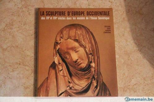 Livre La sculpture d'Europe Occidentale des 15 et 16°S, Livres, Art & Culture | Architecture, Utilisé, Enlèvement ou Envoi