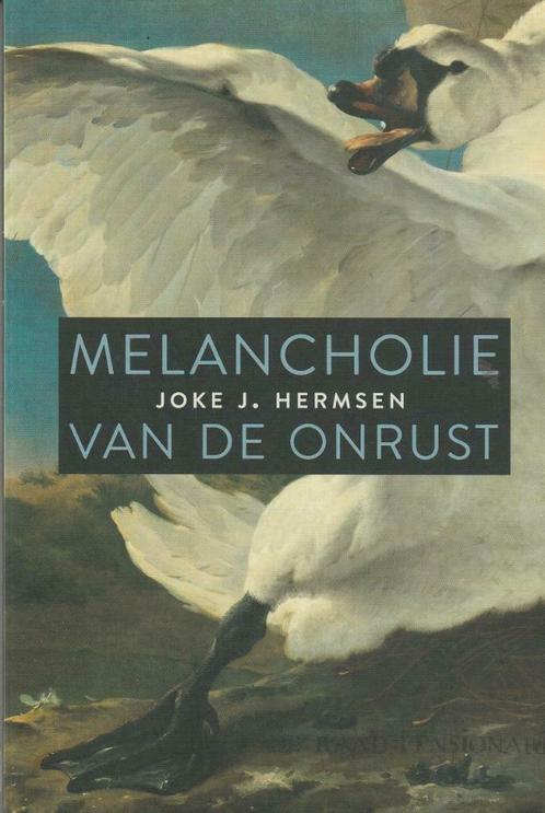 Melancholie van de onrust Joke J. Hermsen, Boeken, Essays, Columns en Interviews, Zo goed als nieuw, Eén auteur, Ophalen of Verzenden