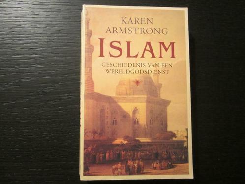 Islam  -Geschiedenis van een wereldgodsdienst-  K. Armstrong, Livres, Religion & Théologie, Islam, Enlèvement ou Envoi