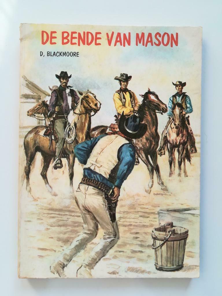 De bende van Mason (Dean Blackmoore), Boeken, Avontuur en Actie, Gelezen, Ophalen of Verzenden