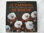 Carnaval de Binche – Michel Revelard - EO 2002, Enlèvement ou Envoi, Utilisé