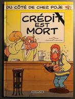 B.D. Du coté de chez Poje N°1 : Crédit est mort 1990 -, Une BD, Utilisé, Enlèvement ou Envoi, Cauvin et Carpentier