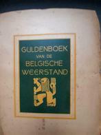 Guldenboek van de Belgische weerstand., Ophalen of Verzenden