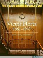Victor Horta   1   1861 - 1947   Architectuur, Envoi, Neuf