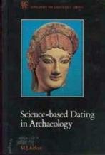 Science-based Dating in Archaeology, M.J.Aitken,, Ophalen of Verzenden
