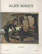 Alex Maguy - Exposition Paris, Livres, Utilisé, Enlèvement ou Envoi, Peinture et dessin, Collectief