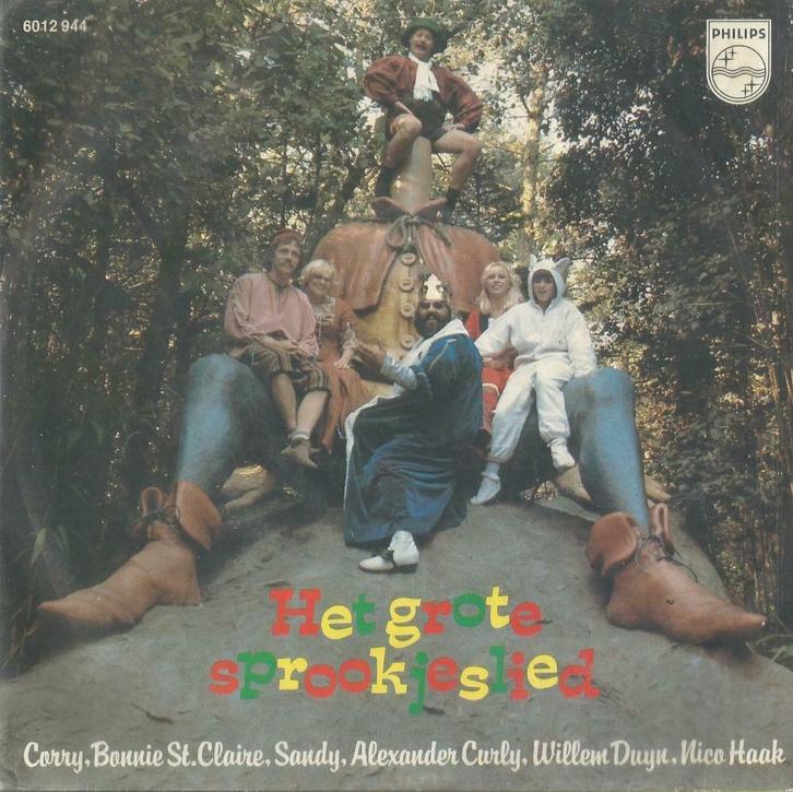 Het grote sprookjeslied – m.o.a. Corry, Bonnie St. Claire .., Cd's en Dvd's, Vinyl Singles, Single, Nederlandstalig, 7 inch, Ophalen of Verzenden