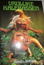 Vrolijke kalebassen, Miriam Janssen, Ophalen of Verzenden