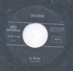 Cristiane – La vérite / Le fruit de notre amour – Single, CD & DVD, Vinyles | Autres Vinyles, Enlèvement ou Envoi