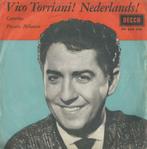 Vico Torriani / Nederlands – Caterina / Piccata Milanese, Cd's en Dvd's, Nederlandstalig, Ophalen of Verzenden, 7 inch, Single