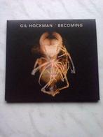 Gil Hockman ‎: Becoming (CD), Ophalen of Verzenden