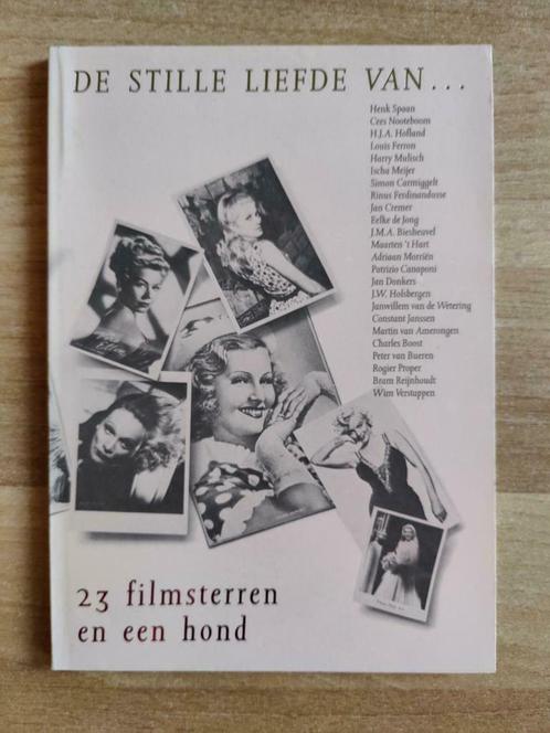 De stille liefde van ... 23 filmsterren en een hond, Livres, Biographies, Utilisé, Enlèvement ou Envoi