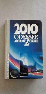 Arthur C. Clarke: 2010: Odyssee 2, Boeken, Arthur C. Clarke, Ophalen of Verzenden, Zo goed als nieuw