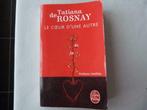 Tatiana De Rosnay - Le Cœur D'une Autre [Livre], Europe autre, Tatiana De Rosnay, Utilisé, Enlèvement ou Envoi