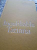 Livre INOUBLIABLE TATANIA PAULINA SIMONS, Gelezen, Ophalen of Verzenden, PAULINE SIMONS