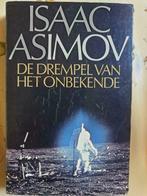 isaac asimov - de drempel van het onbekende, Gelezen, België, Ophalen of Verzenden, Isaac asimov
