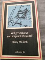 Wat gebeurde er met sergeant Massuro? Harry Mulisch, Boeken, Ophalen of Verzenden, Zo goed als nieuw