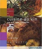 Jacqueline Ury: Cuisine au vin au fil des saisons, Boeken, Kookboeken, Gelezen, Ophalen of Verzenden