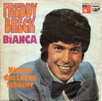 Freddy Breck - Bianca/Nie War Das Leben Schöner, Cd's en Dvd's, Vinyl | Overige Vinyl, Ophalen of Verzenden, Overige formaten
