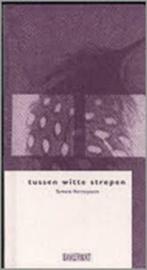 Tussen witte strepen (Tamara Vercruyssen), Ophalen of Verzenden, Zo goed als nieuw