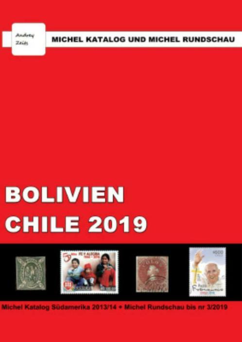 Michel catalogus Bolivie en Chile 2019 + Rundschau, Timbres & Monnaies, Timbres | Accessoires, Catalogue, Enlèvement ou Envoi
