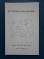 En mémoire d'une passion. Editions Originales du XXè siècle., Enlèvement ou Envoi, Charles et Colette Bertin