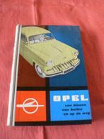 Opel boek Opel van binnen van buiten en op de weg 