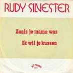 45T: Rudy Silvester: Zoals je mama was, Ophalen of Verzenden, Gebruikt, Overige formaten