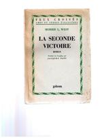 La seconde victoire roman de Morris L. West - Plon 1958, Morris L. West, Utilisé, Enlèvement ou Envoi