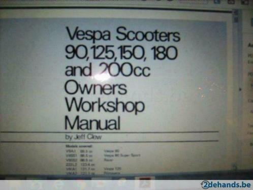 vespa repair manual 1959 tot .. vespa 50 90 125 150 180 200, Vélos & Vélomoteurs, Pièces de cyclomoteur | Scooters, Vespa, Enlèvement ou Envoi