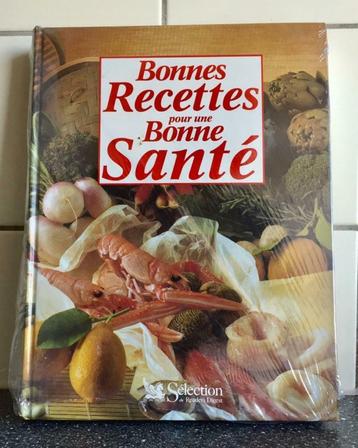 Livre “Bonnes recettes pour une bonne santé”,Reader’s Digest