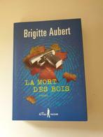 La mort des bois ( Brigitte Aubert ), Ophalen of Verzenden, Zo goed als nieuw