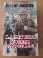 La seconde guerre mondiale, Pierre Miquel, Livres, Général, Utilisé, Enlèvement ou Envoi, Deuxième Guerre mondiale