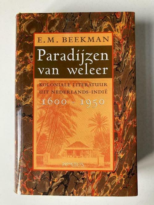 Paradijzen van Weleer - E. M. Beekman, Livres, Histoire mondiale, Enlèvement ou Envoi