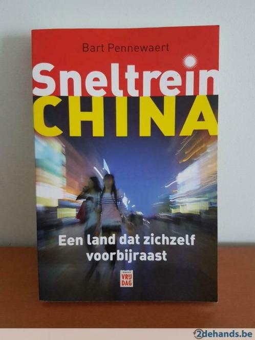 Sneltrein China  Pennewaert Bart, Livres, Histoire mondiale, Comme neuf, Asie, Enlèvement ou Envoi
