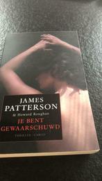 Je bent gewaarschuwd James Patterson, Ophalen of Verzenden