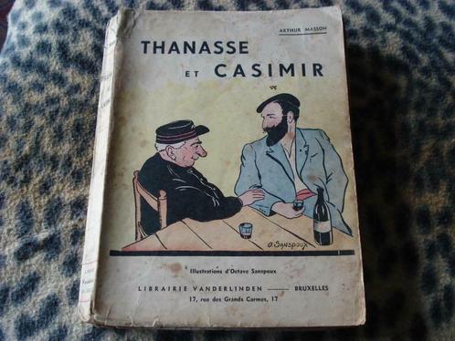 livre Thanasse et Casimir A. Masson, Boeken, Romans, Gelezen, België, Ophalen of Verzenden