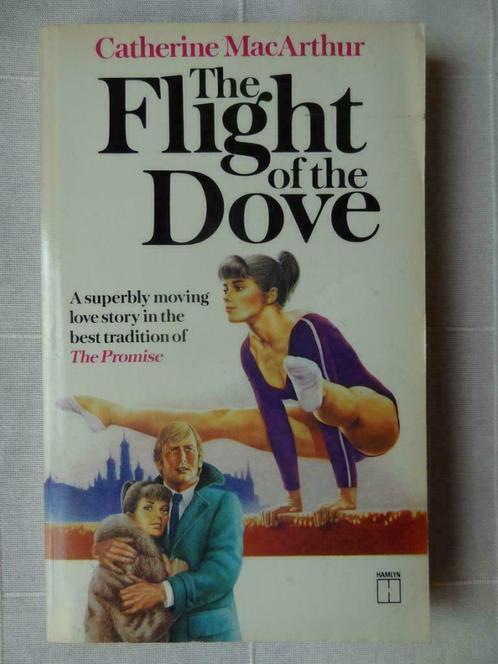 The Flight of the Dove / Catherine MacArthur, Livres, Romans, Utilisé, Enlèvement ou Envoi