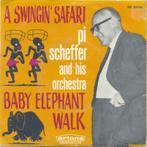 Pi Scheffer – A swingin’ Safari / Baby elephant walk - Singl, 7 pouces, Pop, Enlèvement ou Envoi, Single