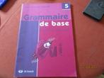 GRAMMAIRE DE BASE. 5e PRIMAIRE., Livres, Comme neuf, Enlèvement ou Envoi, Primaire, Français