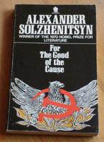 For the good of the cause _ Alexander Solzhenitsyn, Livres, Utilisé, Enlèvement ou Envoi, 20e siècle ou après